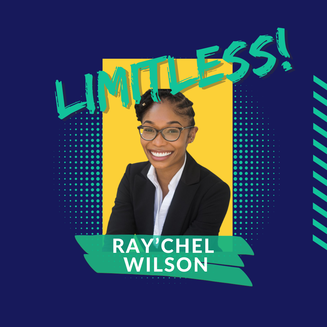 Limitless featuring Ray’Chel Wilson | 16 November 2022 | 10 AM PDT / 1PM EDT / 6PM BST